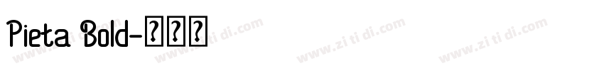 Pieta Bold字体转换